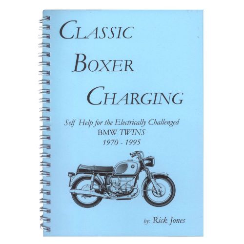 Classic boxer charging book by rick jones of motorrad elektrik / bmw 247 help