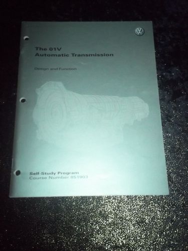 2001 vw self study prog volkswagen the 01v auto transmission factory original!