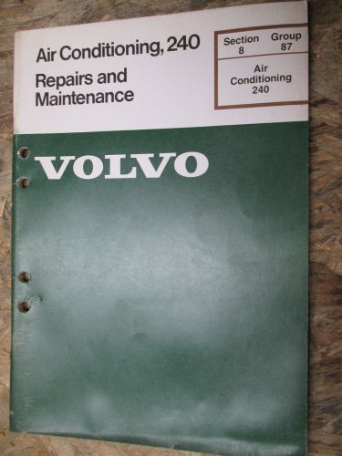 1975-1979 volvo 240 air conditioning factory service manual repair shop 76 77 78