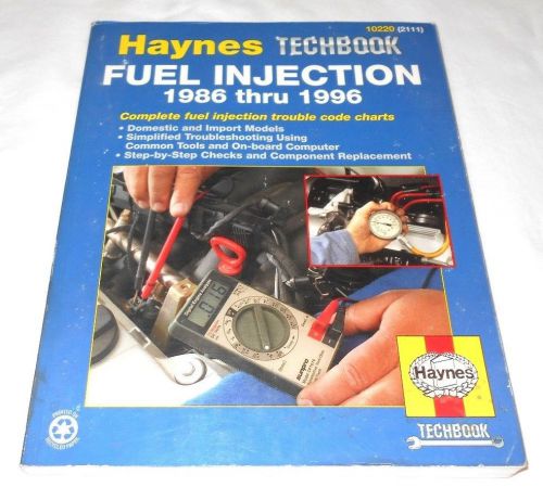 1986-1996 fuel injection domestic &amp; import haynes techbook  # 10220 (2111)