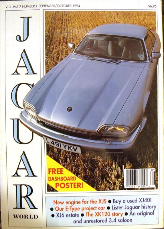 Jaguar world vol. 7 no.1 september/october 1994 xjs e-type xk120 3.4 saloon xj40