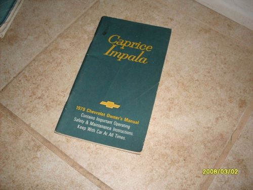 1979 chevrolet caprice impala owners manual owner&#039;s guide book original