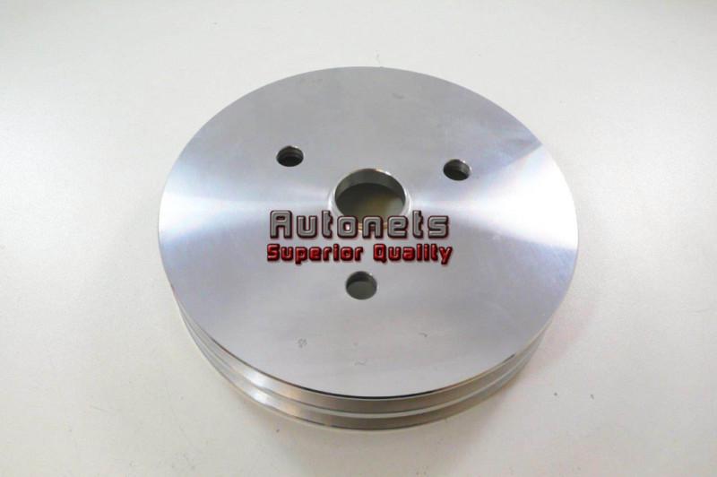 Satin aluminum sb chevy crankshaft pulley short water pump 2 groove hot rat rod