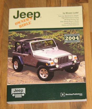 Jeep owner's bible/manual_cj/j/jeepster/cherokee/comanche/wrangler/wagoneer +