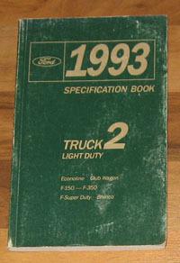 1993 ford trucks specifications manual_f-150/f-250 350/bronco/van_gas/7.3 diesel