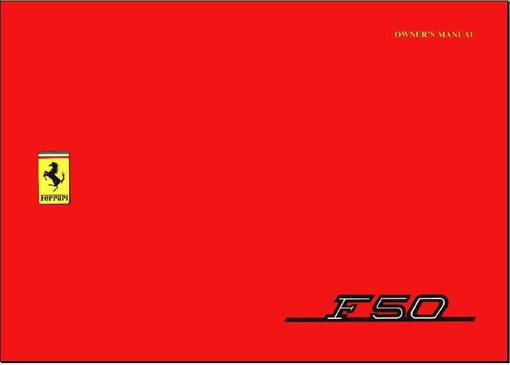 Ferrari f50 complete technical & f-50 owners manual's