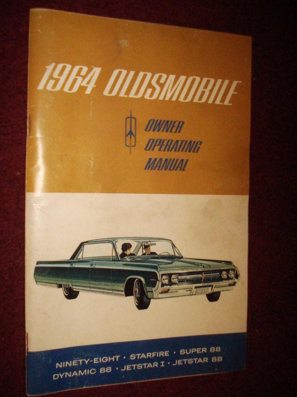 1964 oldsmobile big car models owner's manual / owner's guide / nice original!!!