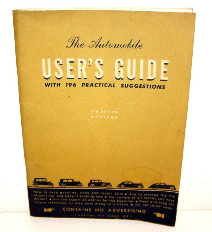 1946 automobile user's guide 7th edition general motors booklet 64 pgs. gd cond.