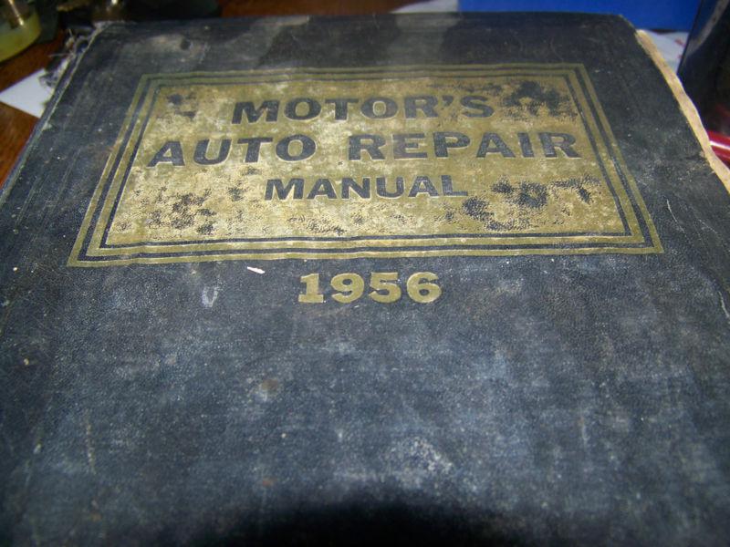 1956  motor's auto repair  manual 
