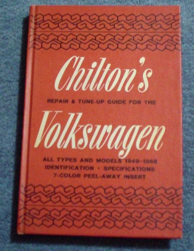 Chilton&#039;s repair &amp; tune-up guide volkswagen 1949 - 1968 all models hardcover euc