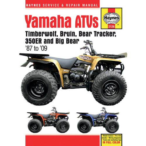 Haynes 2126 repair service manual yamaha yfm350er/big bear 1987-2003