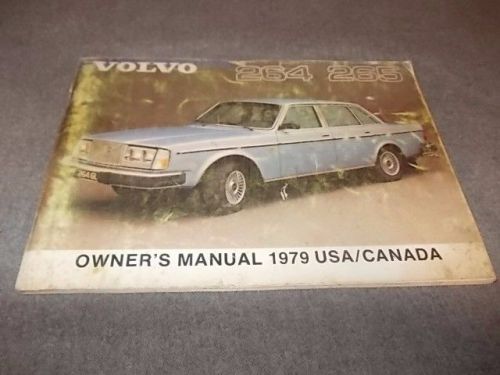 1979 volvo 264 / 265 owner&#039;s manual volvo usa / canada