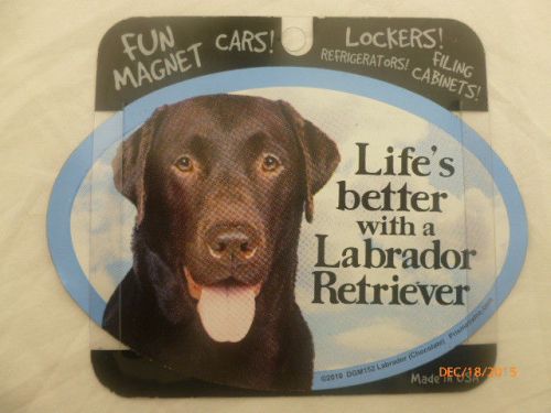 Life&#039;s better with a labrador retriever magnet new dog for car, fridge, locker,