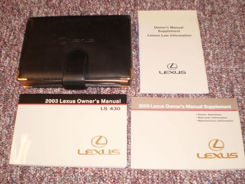 Find 2003 LEXUS LS 430 CAR OWNERS MANUAL BOOKS GUIDE CASE ALL MODELS in ...