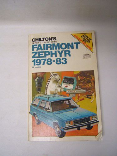 Chilton repair manual ford fairmont zephyr 1978-83 #6965 free shipping