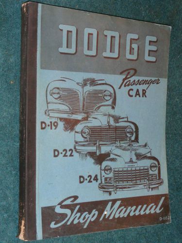 1941 / 1942 / 1946 / 1947 / 1948 dodge passenger car shop manual / original book