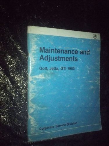 1985 vw volkswagen golf jetta gti original maintenance and adjustments manual