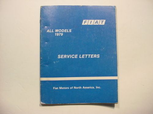 Fiat all models 1979 factory original publication service letters  3348 book 1z*