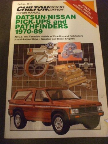 Chilton datsun nissan pick-up pathfind 1970/1989 repair manual all models - 6816