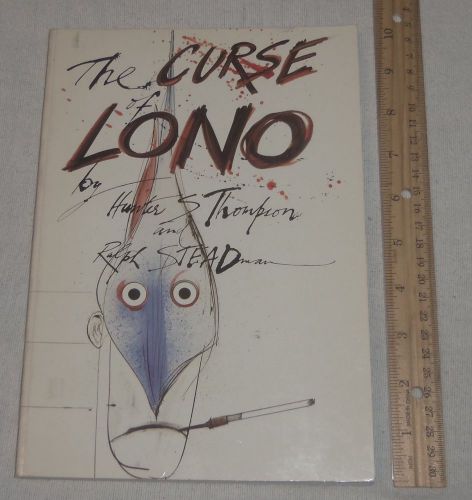 1883 the curse of lono - hunter s. thomspon &amp; ralph steadman