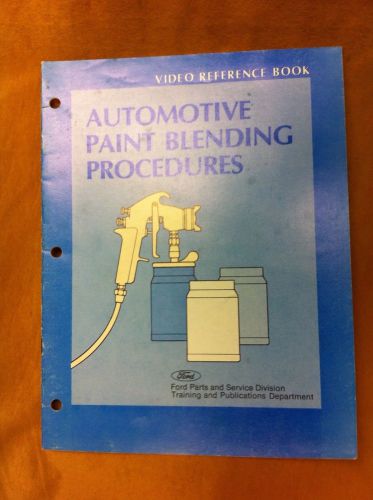 1976 ford automotive paint blending procedures, form fps 365-432