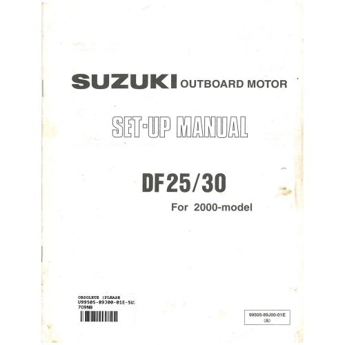 Suzuki outboard marine 2000 df25/30 set-up manual 99505-89j00-01e
