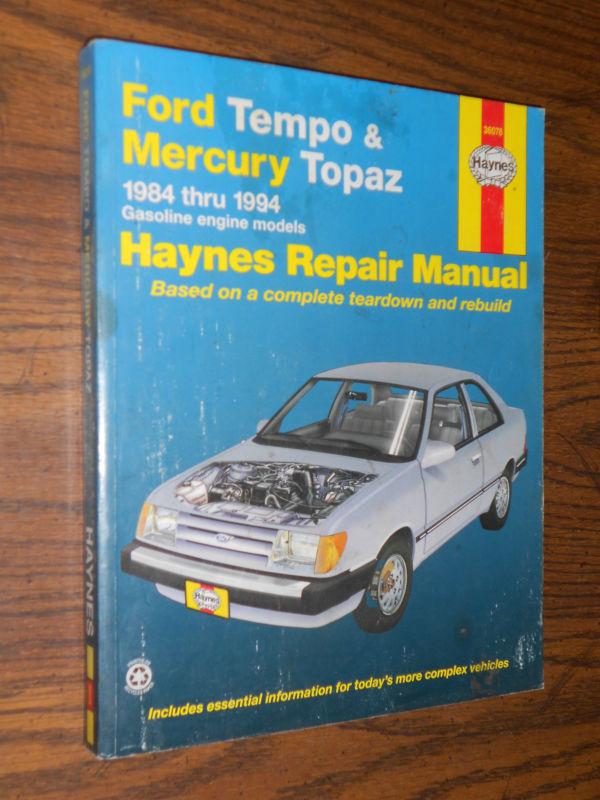 1984-1994 ford tempo / mercury topaz / shop manual 91 90 89 88 87 86 85+ book