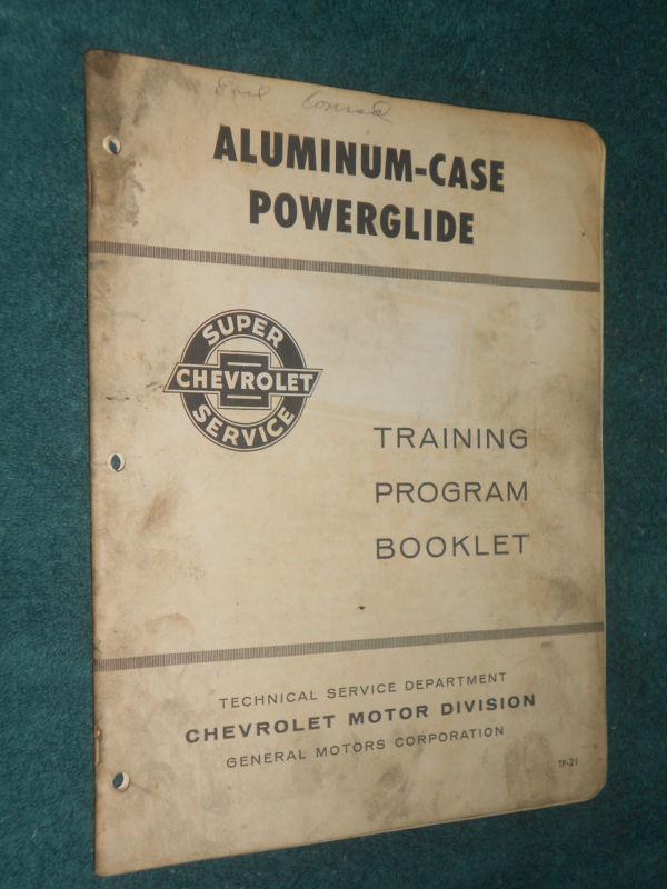 1962 chevrolet aluminum case powerglide transmission shop book / original manual