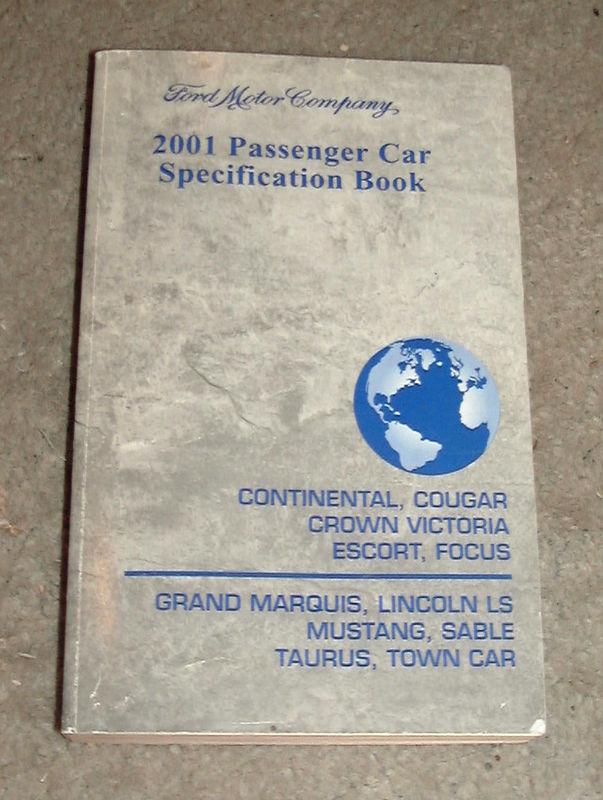 2001 ford specifications manual lincoln mercury mustang town car ls cougar focus