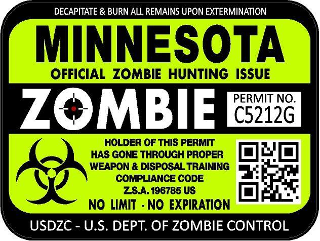 Minnesota zombie hunting license permit 3"x4" decal sticker outbreak 1233