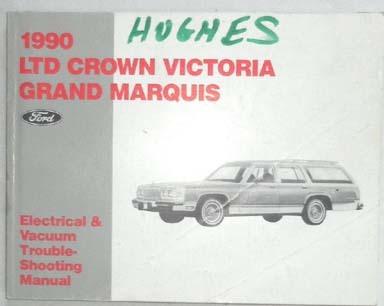 1990 ford crown victoria mercury electrical and vacuum trouble shooting manual 