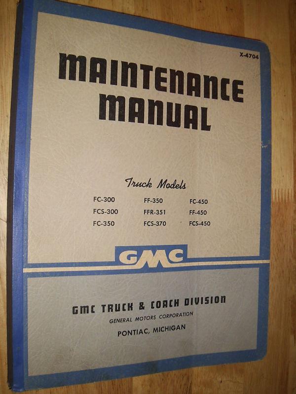 1947 gmc truck shop manual/ original 300-450 series repair book