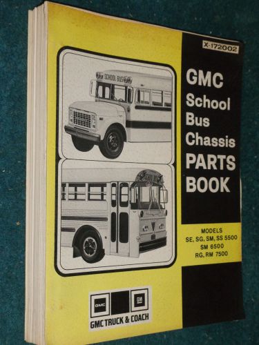 1967-1972 gmc school bus chassis parts catalog / orig. book  1971 1970 1969 1968