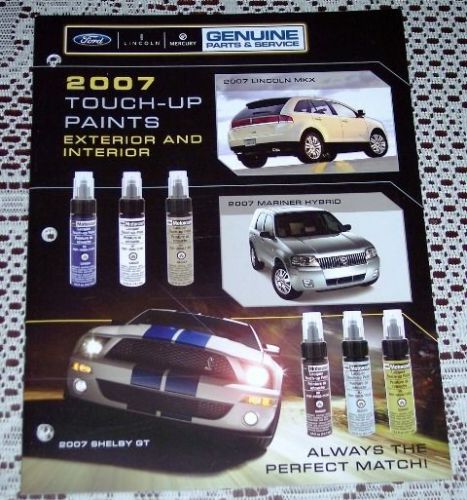 New 2007 ford mustang gt500 lincoln mercury touch up paint literature brochure!