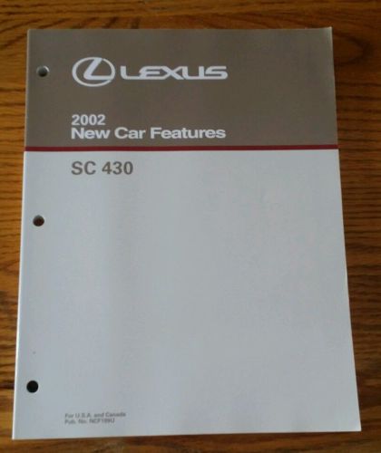 Lexus 2002 sc 430 new car features pub. no. ncf199u euc nice