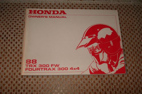 1988 honda trx 300 fw fourtrax 300 4x4 owners manual original operators guide