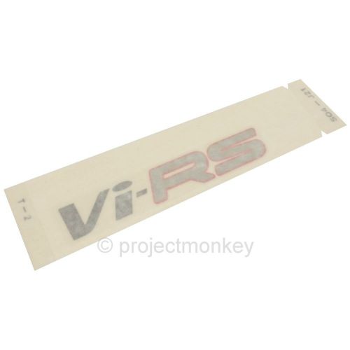 Oem honda 96-00 civic rear vi-rs virs decal sticker ferio ek3 sedan genuine jdm