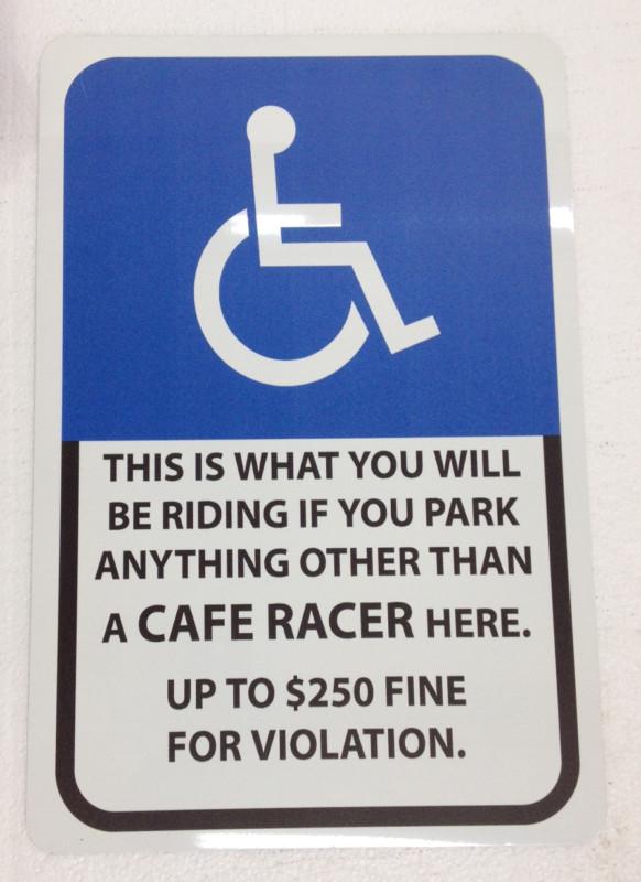 Cafe racer sign handicapped parking street road authentic motorcycle bar mancave