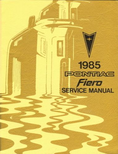 1985 pontiac fiero factory service manual