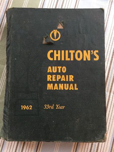 1962 chilton’s auto repair manual 33rd year