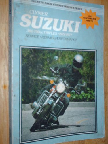 1972-1977 suzuki 380-750cc triple shop book 380/550/750