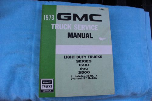 1973 gmc truck service manual models1500-3500 factory original nos