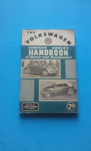 ~vintage~the volkswagen complete owner&#039;s hanbook of repair &amp; maintenance 1957