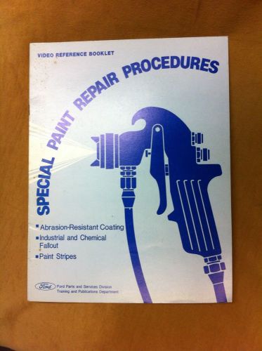 1979 ford special paint repair procedures booklet, fps feb. 79 365-459