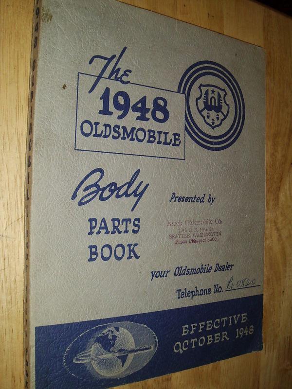 1928-1948 oldsmobile body parts catalog 48 47 46+++ / original book