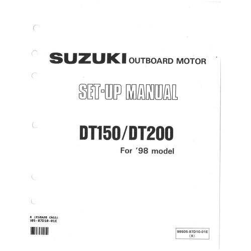 Suzuki outboard marine 1998 dt150/dt200 set-up manual 99505-87d10-01e