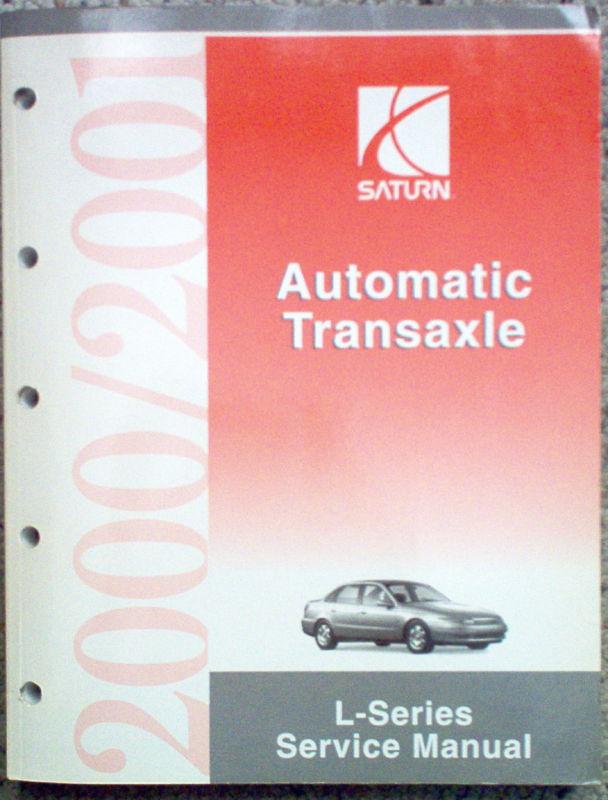 2000 2001 saturn l-series automatic transaxle service shop repair manual '00 '01