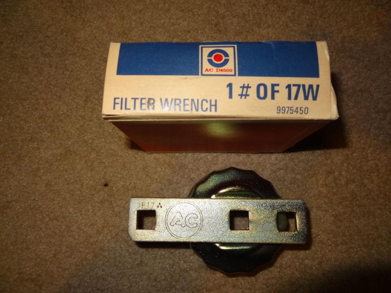 Nos ac delco oil filter wrench #of 17 w #9975450 1970's 1980's 1990's gm chevy