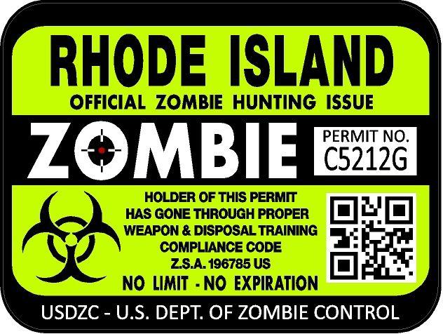 Rhode island zombie hunting license permit 3"x4" decal sticker outbreak 1249