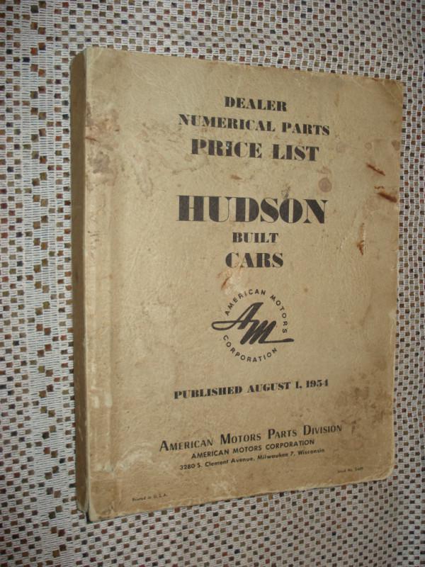 1954 and prior hudson parts price list catalog wasp hornet and more rare book !!